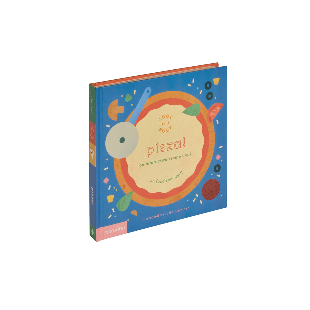 Pizza!: An Interactive Recipe Book