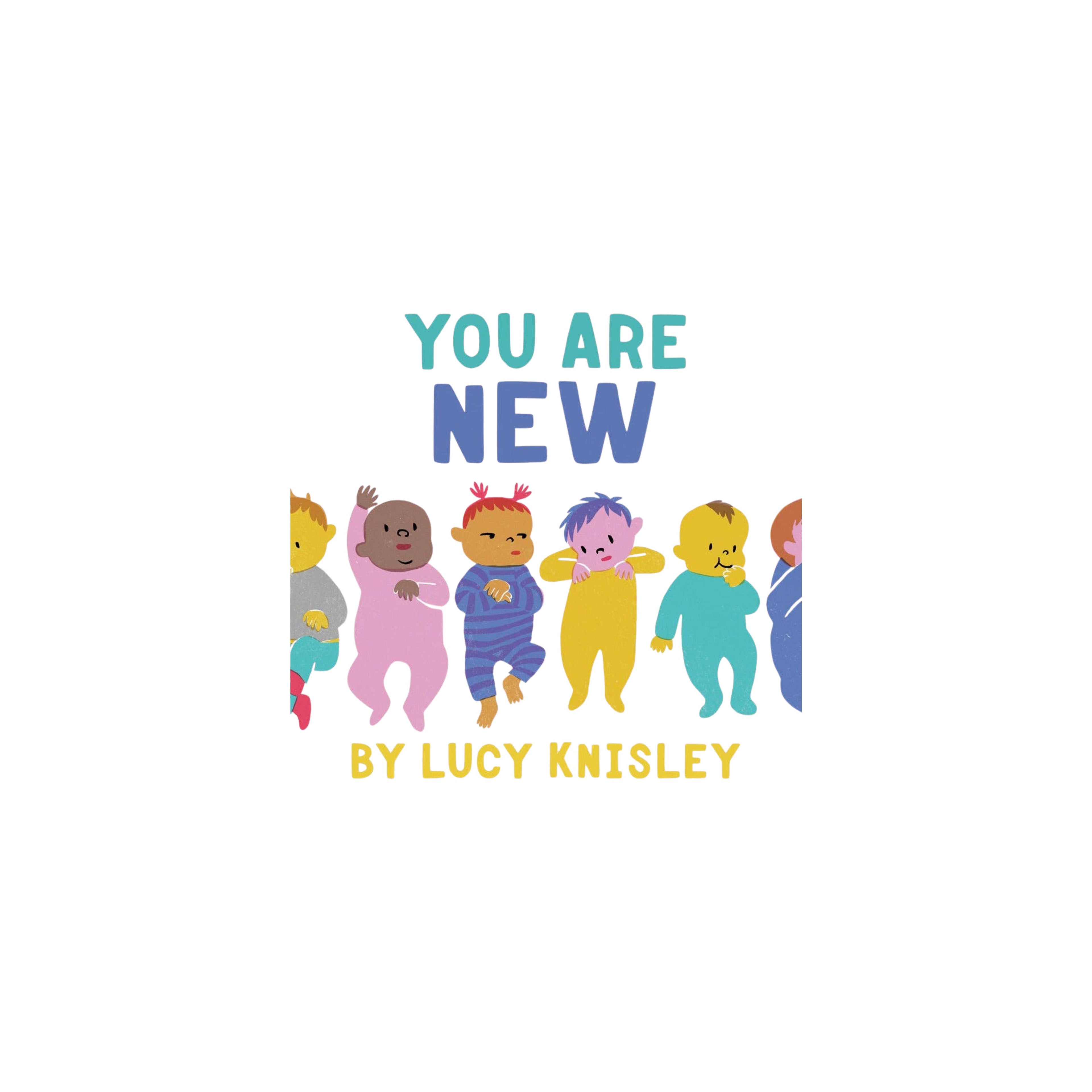 You Are New
